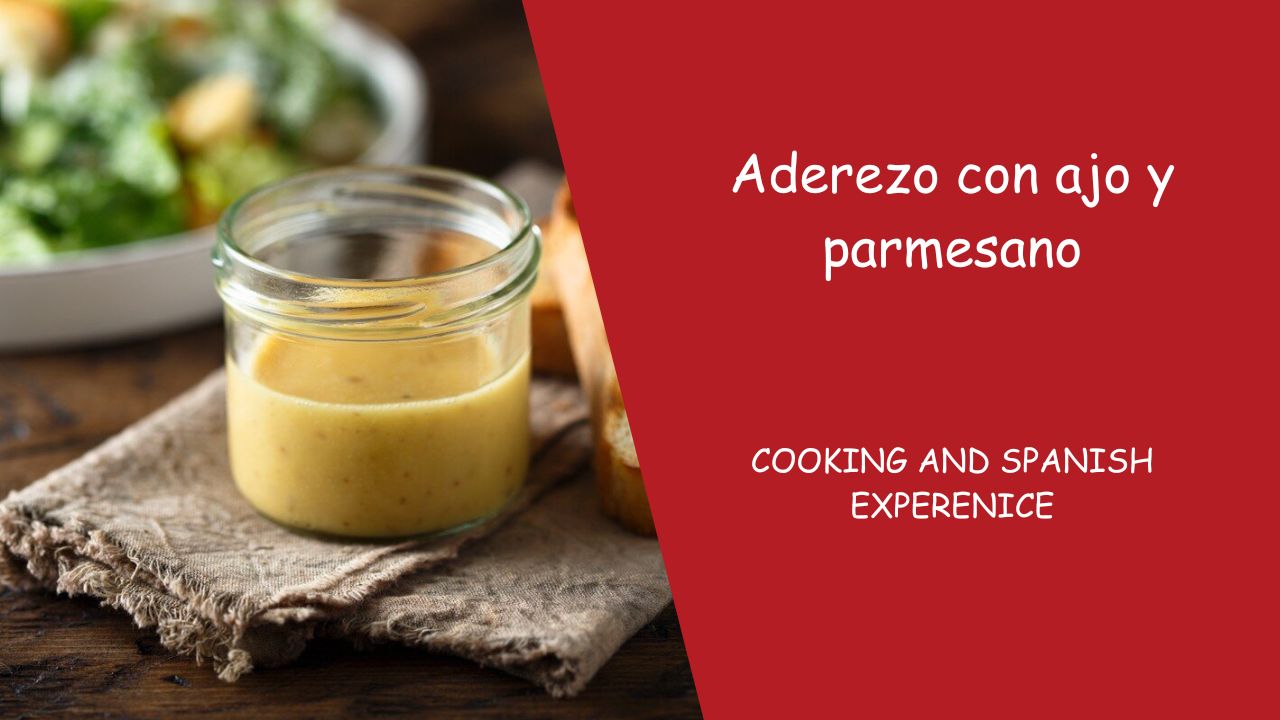 Aderezo con ajo y parmesano