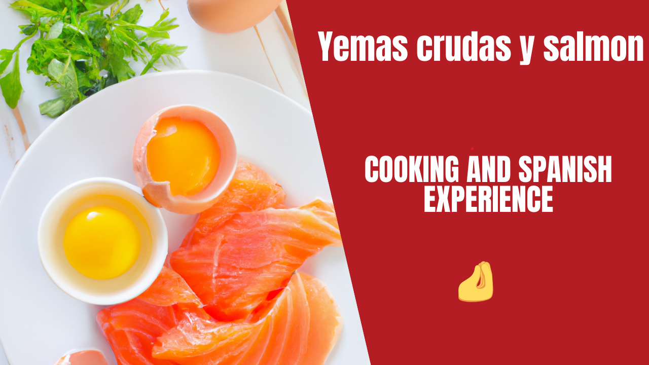 Yemas crudas y salmon